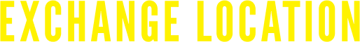 EXCHANGE LOCATION