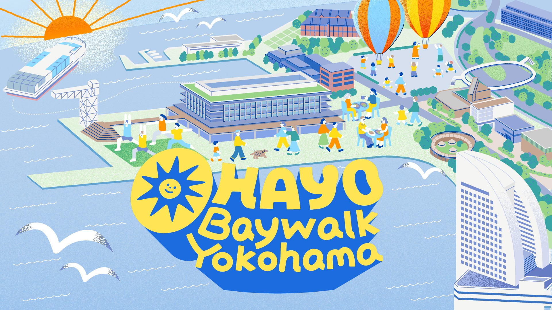~OHAYO BAYWALK YOKOHAMA~　早朝企画「モーニングクルーズ」