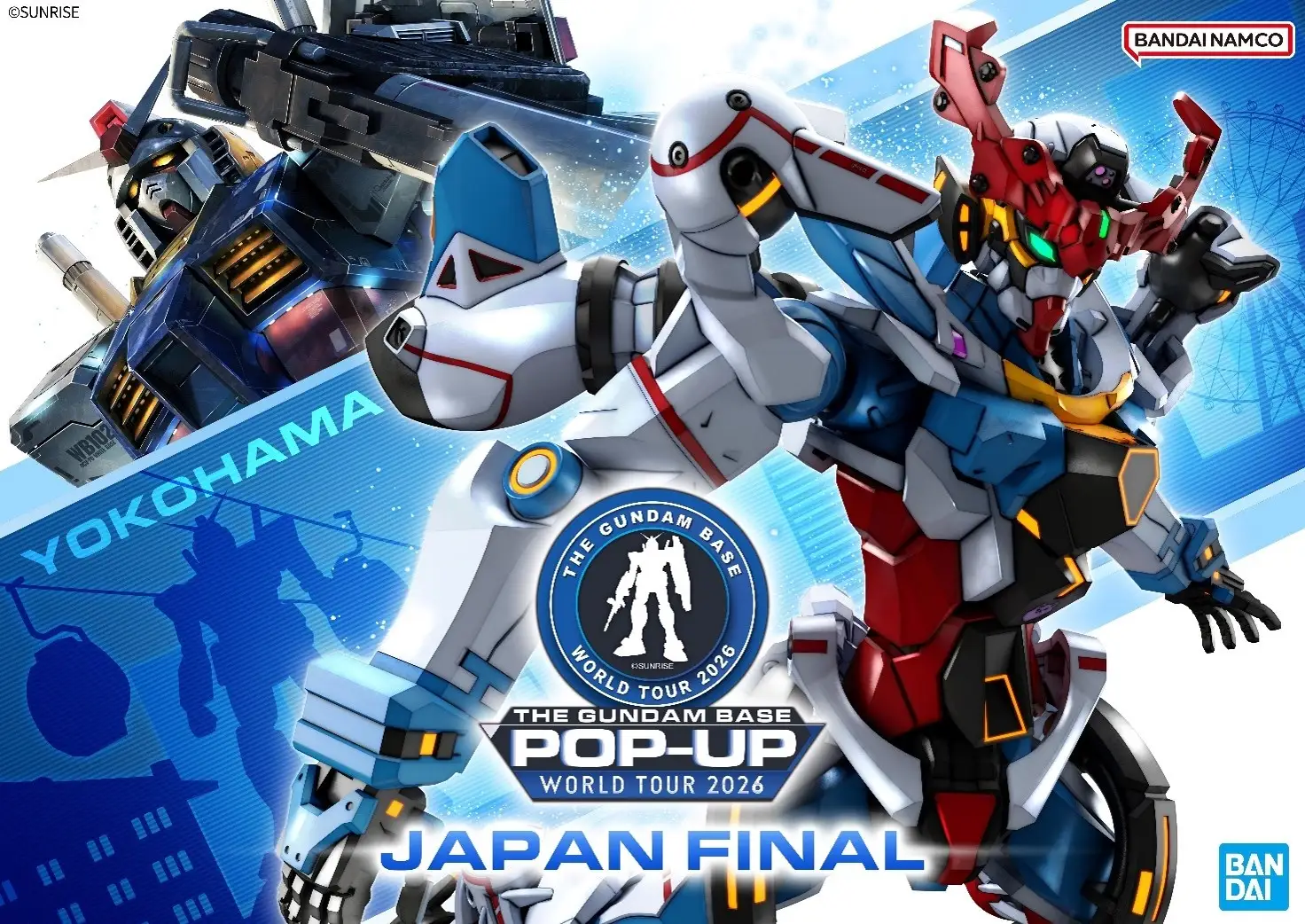 THE GUNDAM BASE POP-UP WORLD TOUR in YOKOHAMA（ガンダムベースPOP-UPワールドツアー横浜）