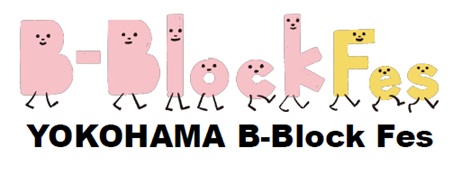 YOKOHAMA B-Block Fes.