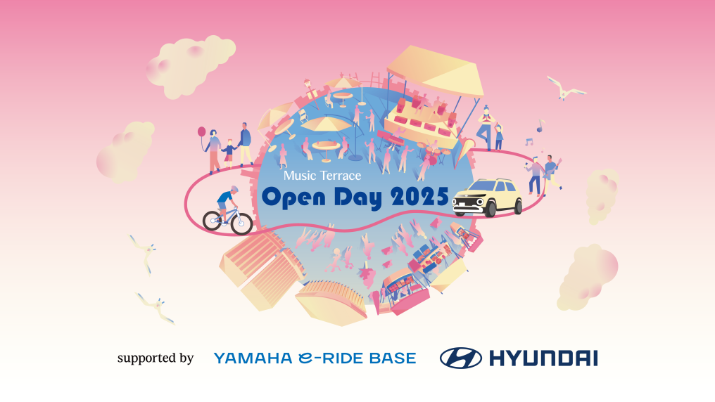 ミュージックテラス 屋外イベント「Music Terrace Open Day2025」
