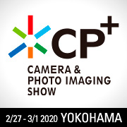 【開催中止】CP+(シーピープラス)2020