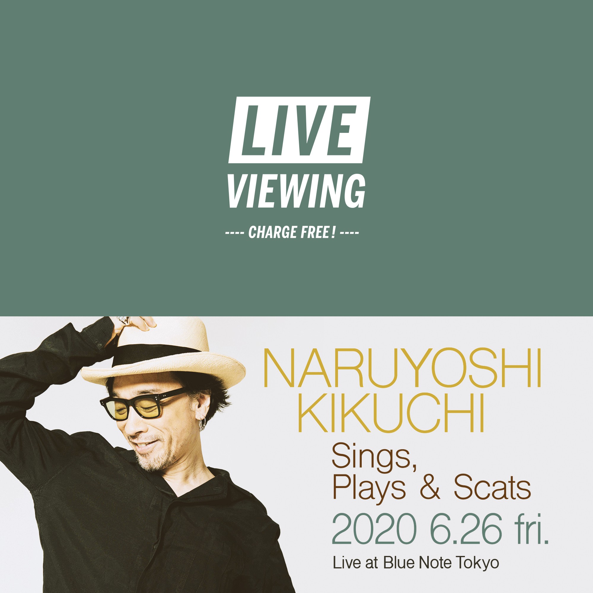 LIVE STREAMING at BLUE NOTE TOKYO」 LIVE VIEWING @Motion Blue